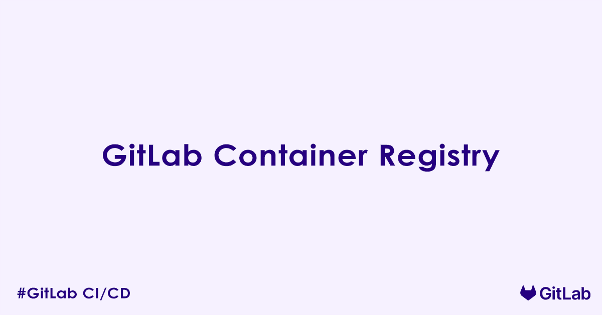 GitLab Container Registry