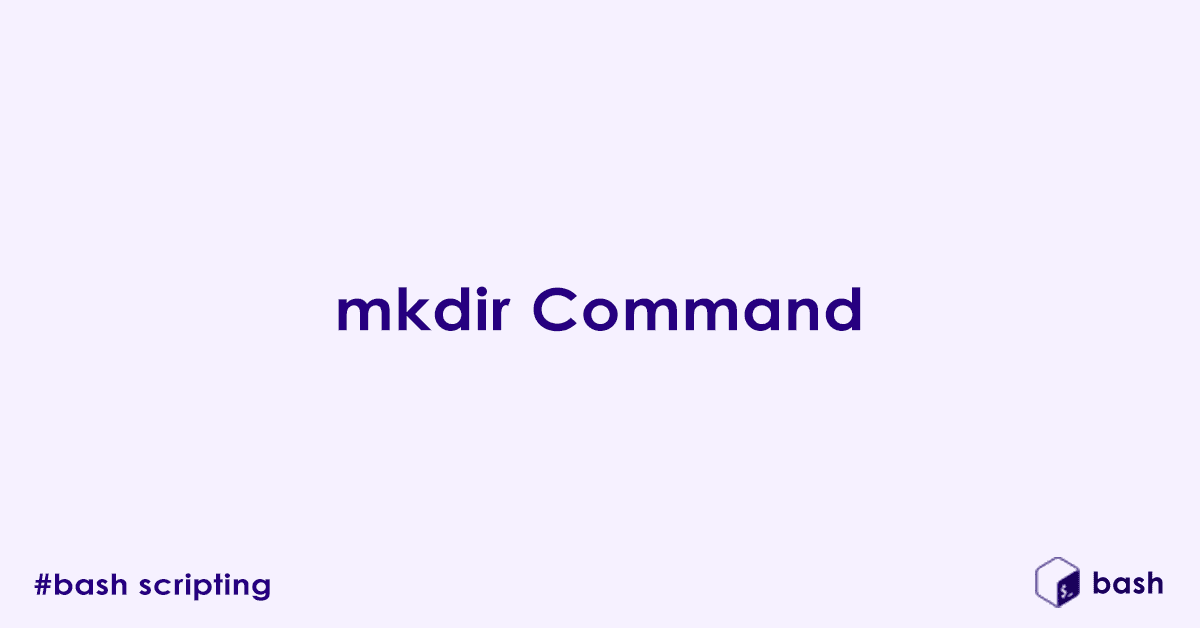 Bash mkdir Command